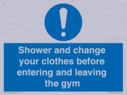 shower-and-change-your-clothes-before-entering-and-leaving-the-gym~